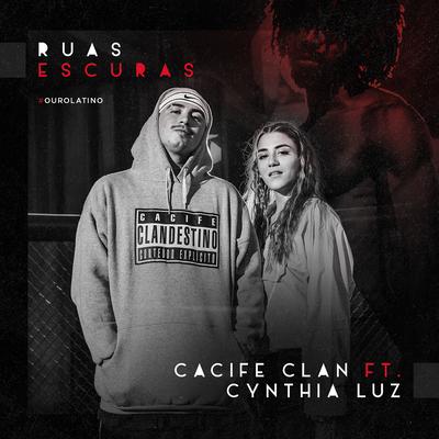 Ruas Escuras By Cacife Clandestino, Cynthia Luz's cover