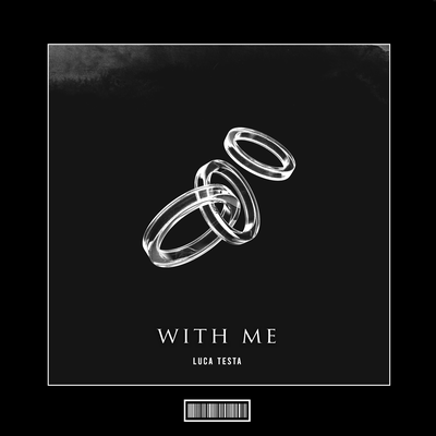 With Me (Hardstyle Remix) By Luca Testa's cover