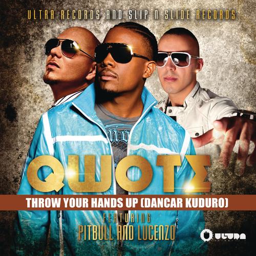 Throw Your Hands Up (Dancar Kuduro) [Rad's cover