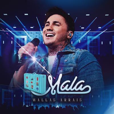 Mala By Wallas Arrais's cover