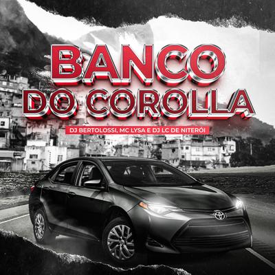 Banco do Corolla's cover