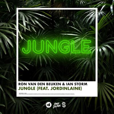 Jungle (feat. JordinLaine) By Ron van den Beuken, Ian Storm, JordinLaine's cover