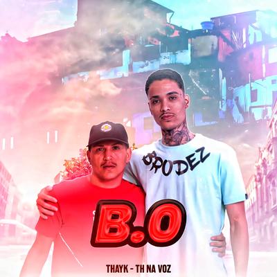 B.O By Mc Thayk, th na voz's cover