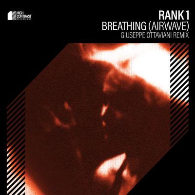 Breathing (Airwave) (Giuseppe Ottaviani Remix) By Rank 1's cover