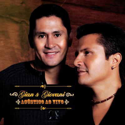 Vida Cigana (Ao Vivo) By Gian & Giovani's cover