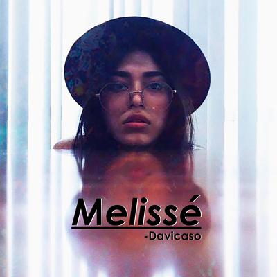 Melissé's cover