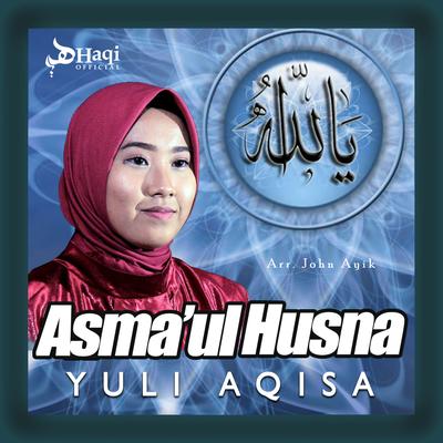 Asmaul Husna By Yuli Aqisa's cover