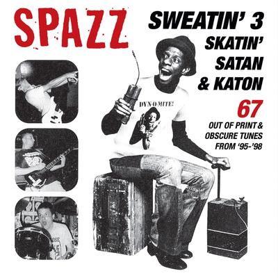 Sweatin' 3: Skatin', Satan & Katon's cover
