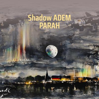 Shadow Adem Parah (Remastered 2023)'s cover