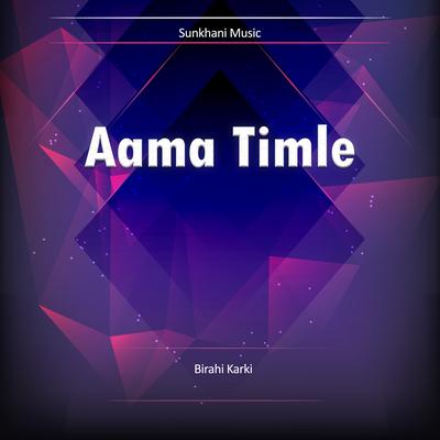 Aama Timle's cover