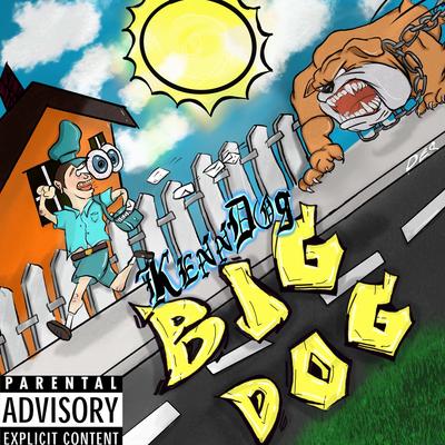 Big Dog By Kenndog's cover