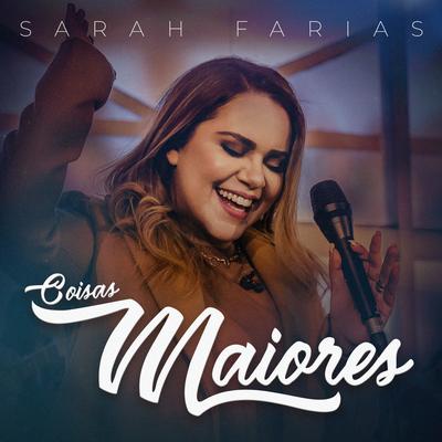 Coisas Maiores By Sarah Farias's cover