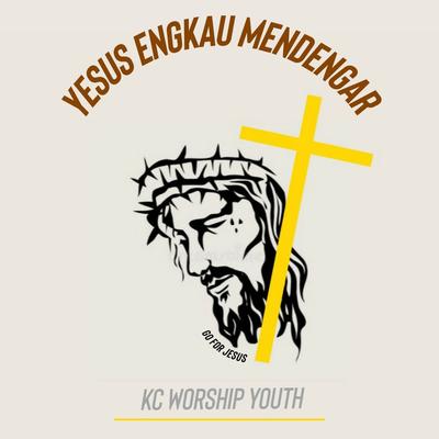 Yesus Engkau Mendengar's cover