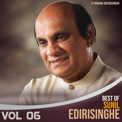 Best Of Sunil Edirisinghe Vol. 06's cover