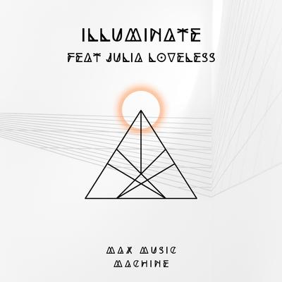 Illuminate By Max Music Machine, Julia Loveless's cover