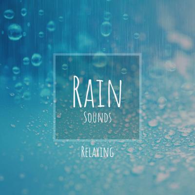 Cool Air & Rain By Sleepy Mood, Rain Sounds Sleep, Relaxing Rain Sounds's cover