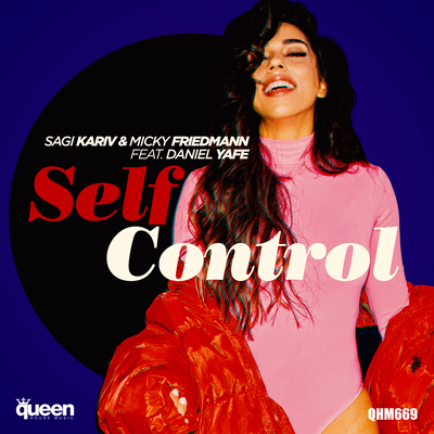 Self Control By Sagi Kariv, Micky Friedmann, Daniel Yafe's cover