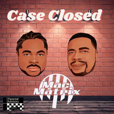 Case Closed (feat. Xzibit)'s cover