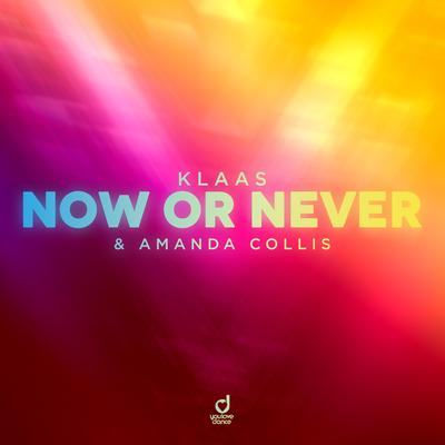 Now Or Never By Klaas, Amanda Collis's cover