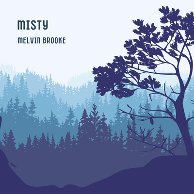 Misty By Melvin Brooke's cover