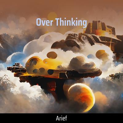 Over Thinking (Remastered 2023)'s cover