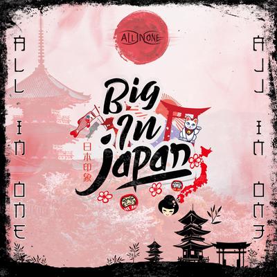 Big in Japan By All in One's cover