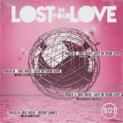 Lost in Your Love (Steve Rayner ReRub)'s cover