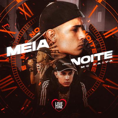 Meia Noite By Mc Paiva ZS's cover