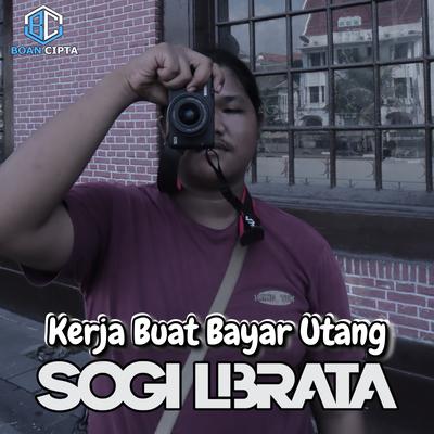 Kerja Buat Bayar Utang's cover