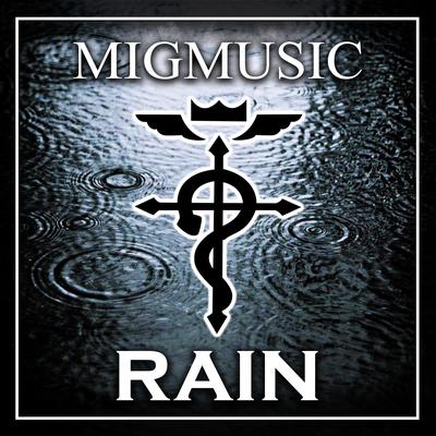 Rain (Cover) By MigMusic's cover