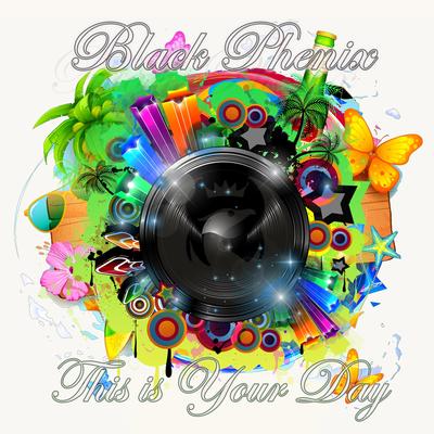 This is your Day By Black Phenix's cover