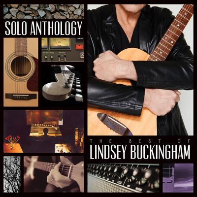 Solo Anthology: The Best of Lindsey Buckingham (Deluxe Edition)'s cover