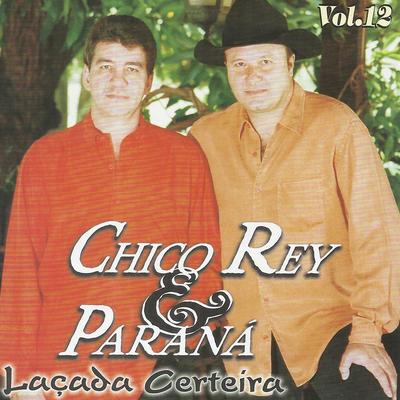 Eu Te Preciso By Chico Rey & Paraná's cover