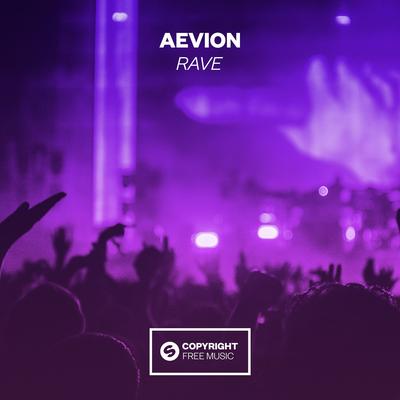 Rave By Aevion's cover