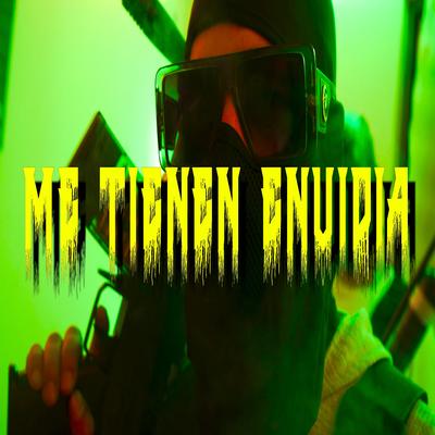 Me Tienen Envidia By Tunechikidd, Marcianeke, Youngvaras, Vishoko's cover