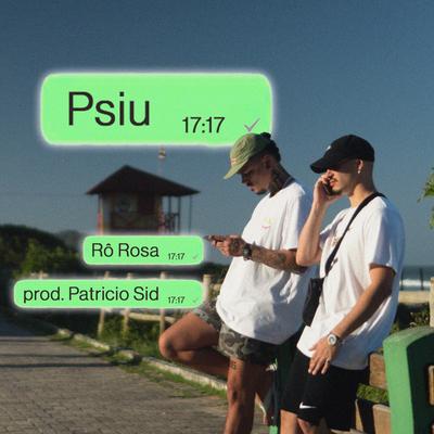 Psiu By Rô Rosa, Patricio Sid's cover