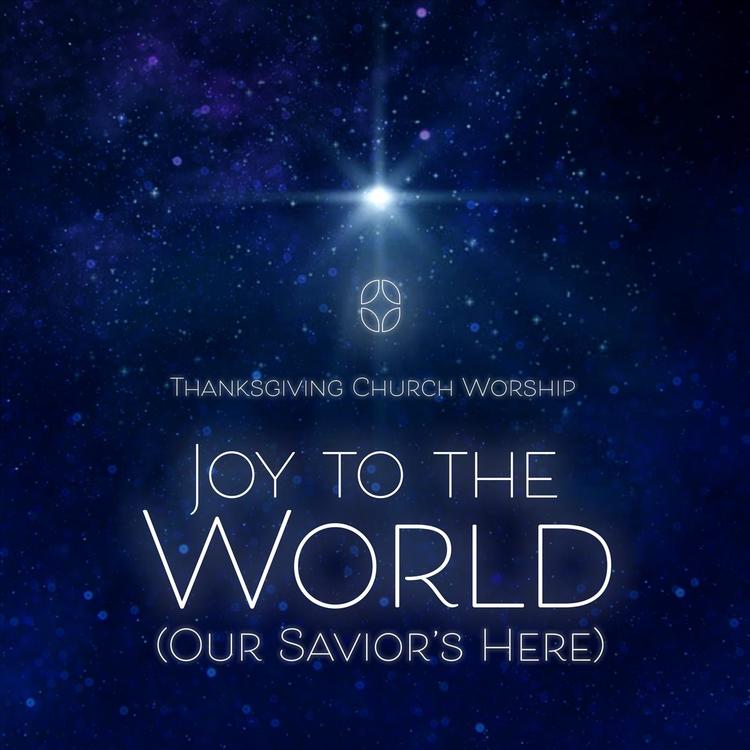 Thanksgiving Church Worship's avatar image