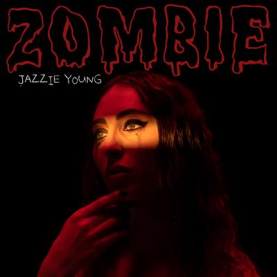 zombie By Jazzie Young's cover