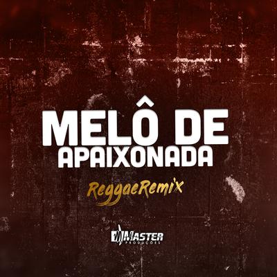 Melo de Apaixonada Reggae By Pancadão Transa Som's cover