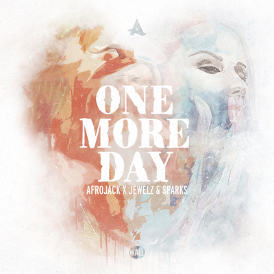 One More Day By AFROJACK, Jewelz & Sparks's cover