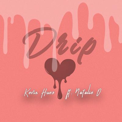 Drip's cover