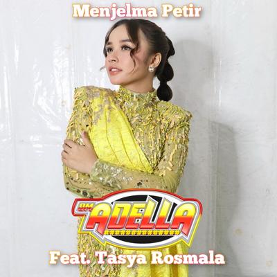 Menjelma Petir By OM Adella, Tasya Rosmala's cover