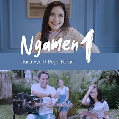 Ngamen 1 By Dara Ayu, Bajol Ndanu's cover