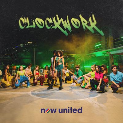 Clockwork By Now United's cover