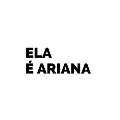 Ela É Ariana's cover