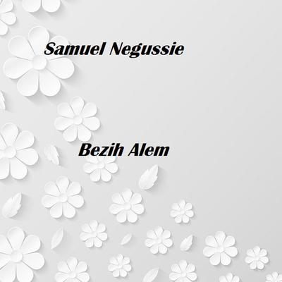 Samuel Negussie's cover