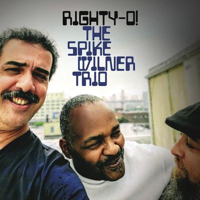 Righty-O! By Spike Wilner Trio's cover