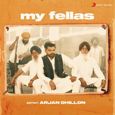 My Fellas By Arjan Dhillon's cover