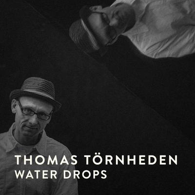 Water Drops By Thomas Törnheden's cover