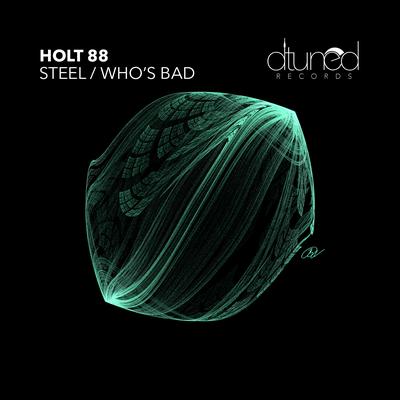 Steel By Holt 88's cover